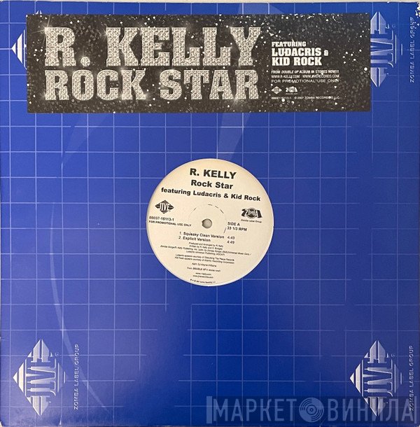 R. Kelly Featuring Ludacris & Kid Rock  - Rock Star
