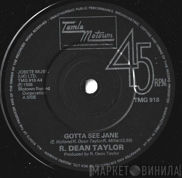 R. Dean Taylor - Gotta See Jane