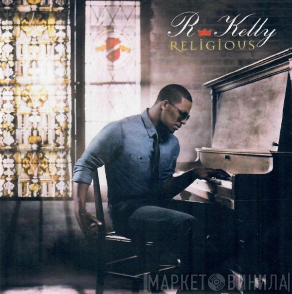 R. Kelly  - Religious