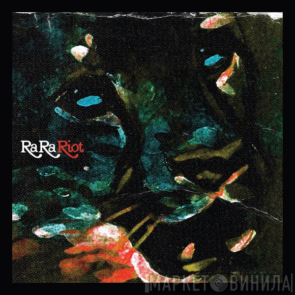 Ra Ra Riot  - Ra Ra Riot