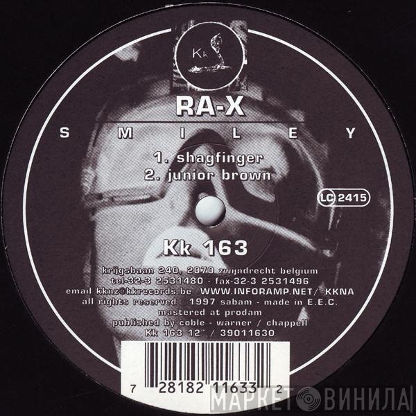 Ra-X  - Smiley