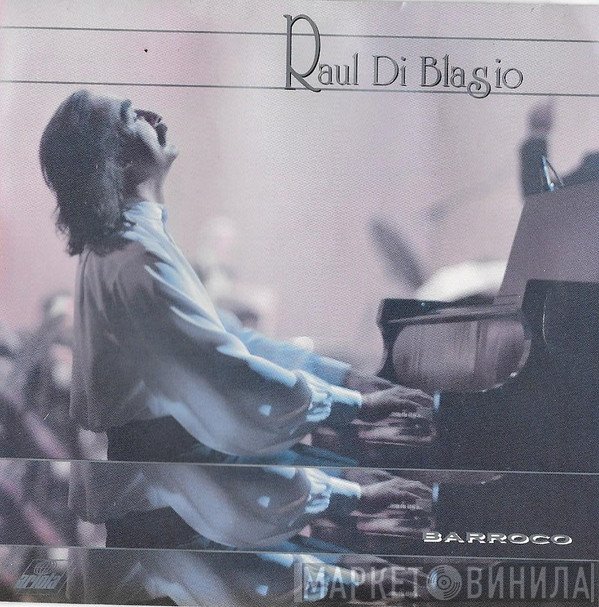 Raúl Di Blasio  - Barroco