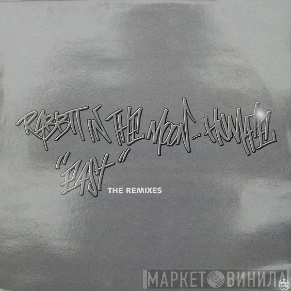 Rabbit In The Moon / Humate  - East (The Remixes)