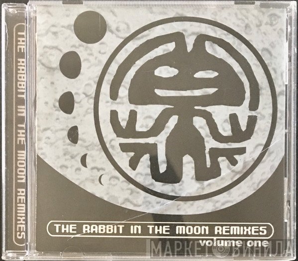 Rabbit In The Moon  - The Rabbit In The Moon Remixes Volume One