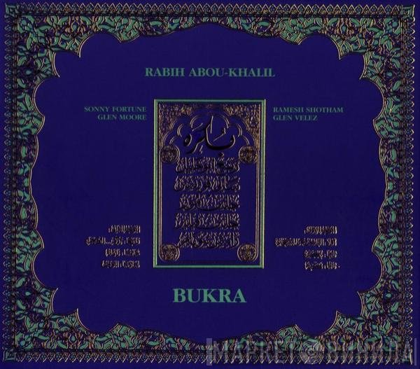 Rabih Abou-Khalil  - Bukra