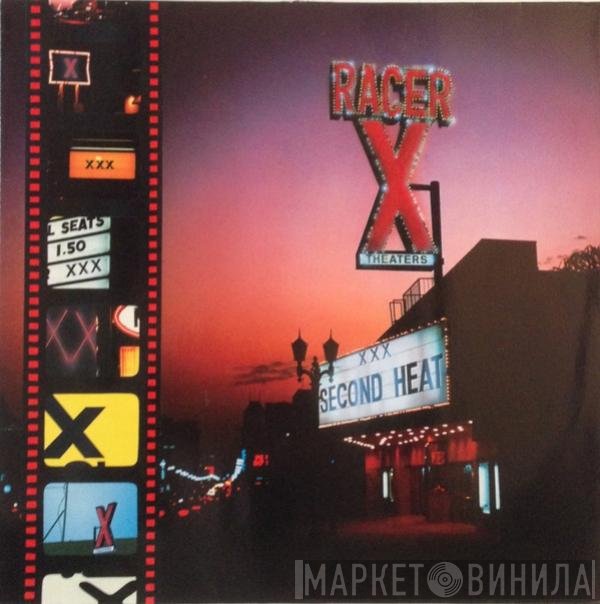 Racer X  - Second Heat