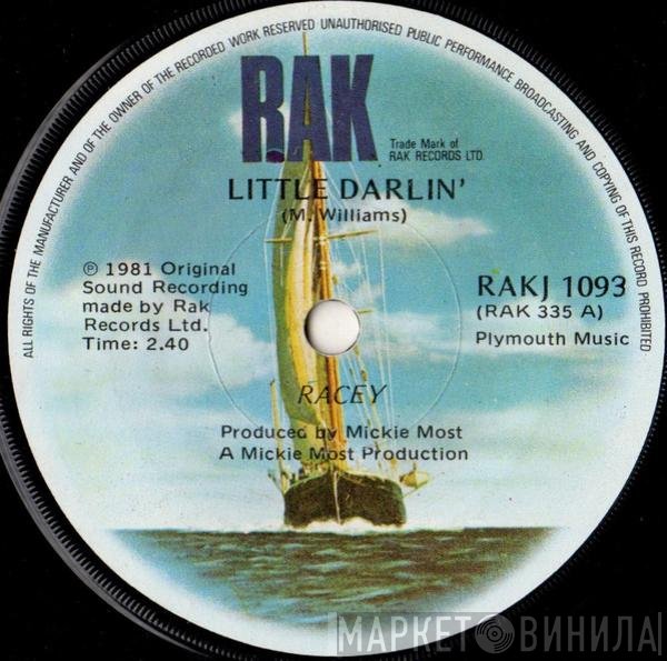 Racey  - Little Darlin'