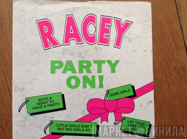 Racey  - Party On!