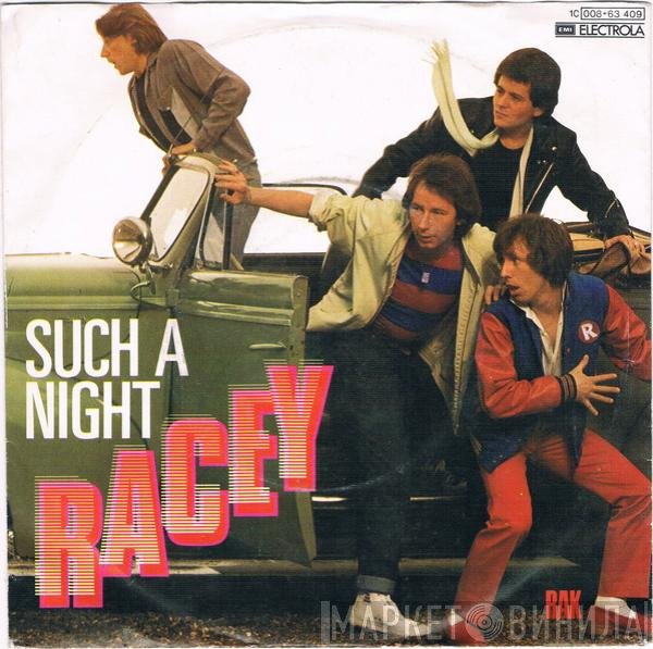 Racey  - Such A Night