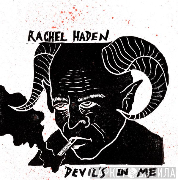 Rachel Haden  - Devil's In Me