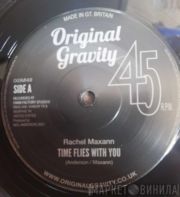 Rachel Maxann - Time Flies With You