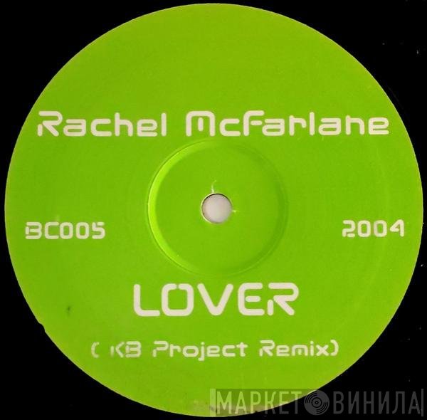 Rachel McFarlane - Lover