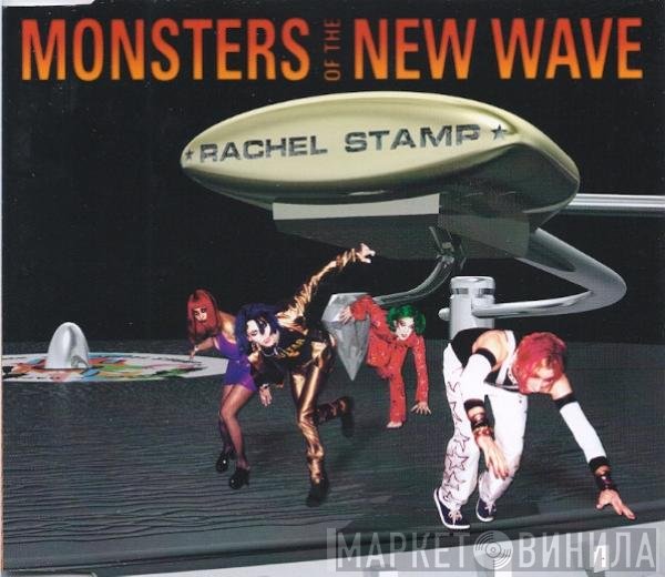 Rachel Stamp - Monsters Of The New Wave