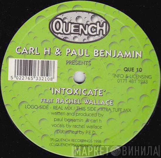 Rachel Wallace, Carl H, Paul Benjamin - Intoxicate
