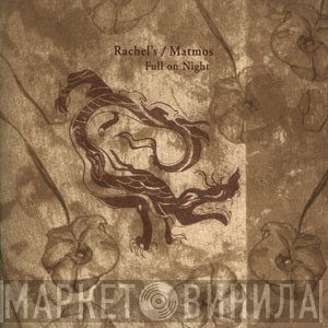 Rachel's / Matmos  - Full On Night