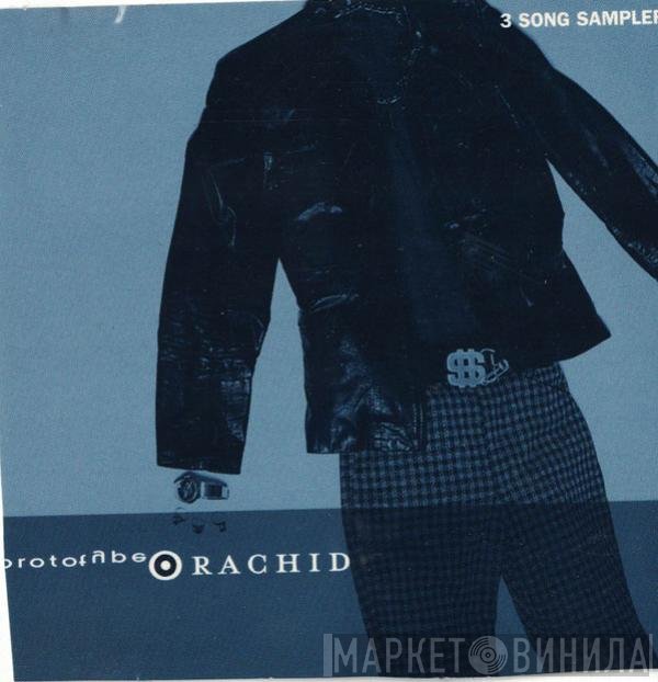 Rachid  - Prototype (3 Song Sampler)