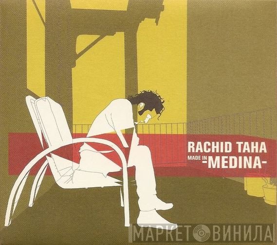 Rachid Taha  - Made In Medina