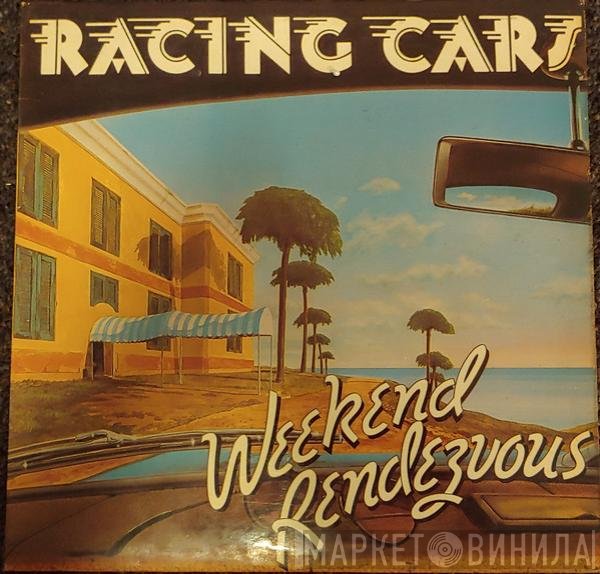 Racing Cars  - Weekend Rendezvous