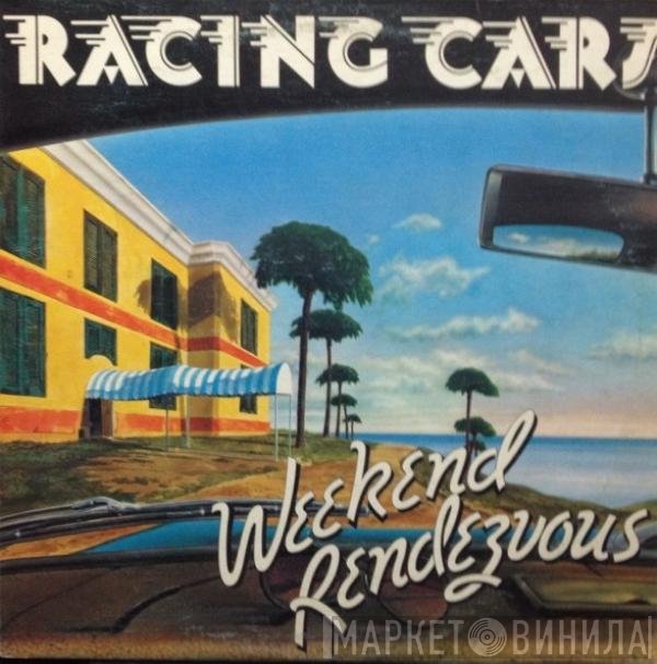 Racing Cars  - Weekend Rendezvous