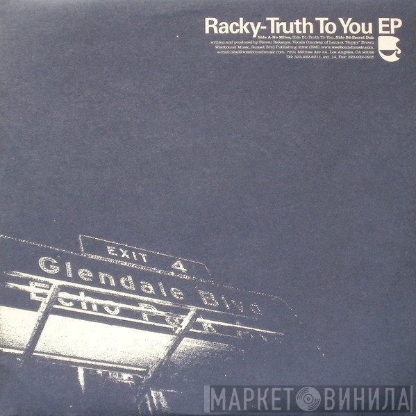 Racky - Truth To You EP