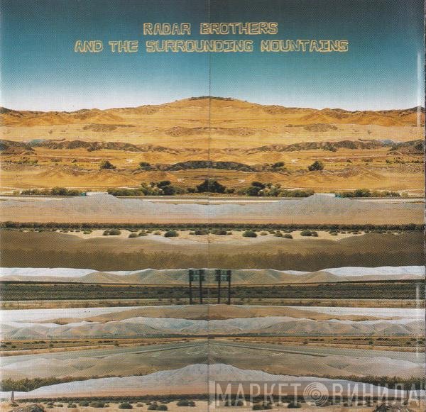 Radar Bros. - And The Surrounding Mountains