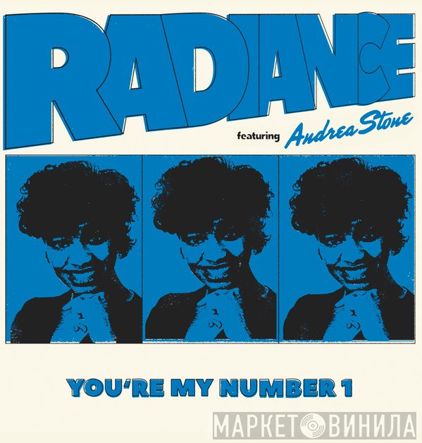 Radiänce, Andrea Stone - You're My Number 1