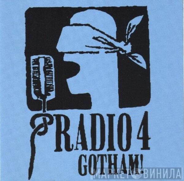Radio 4  - Gotham!