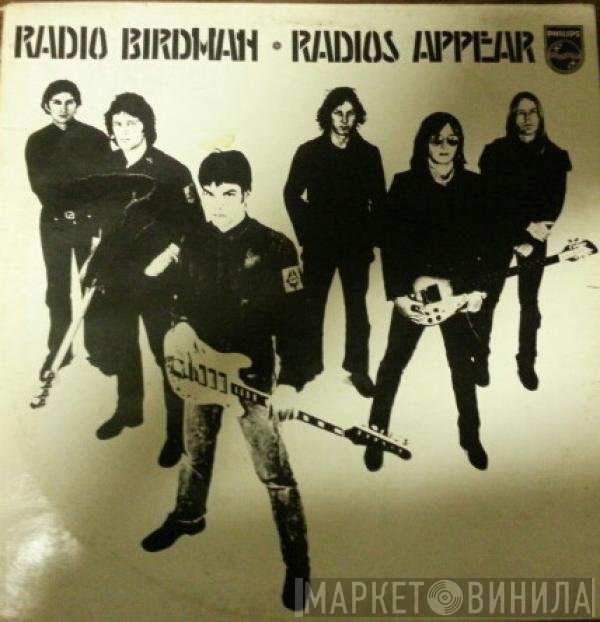 Radio Birdman  - Radios Appear