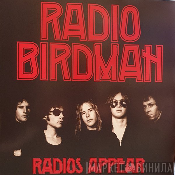 Radio Birdman  - Radios Appear
