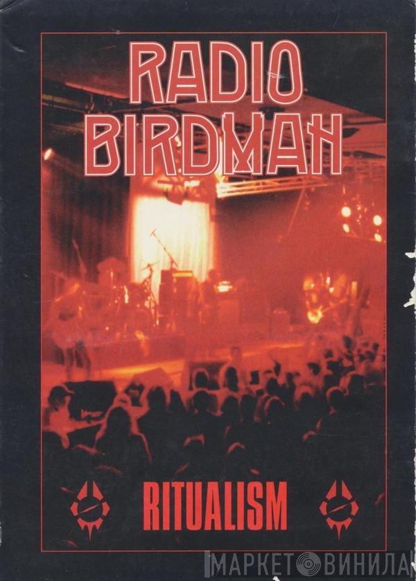 Radio Birdman  - Ritualism