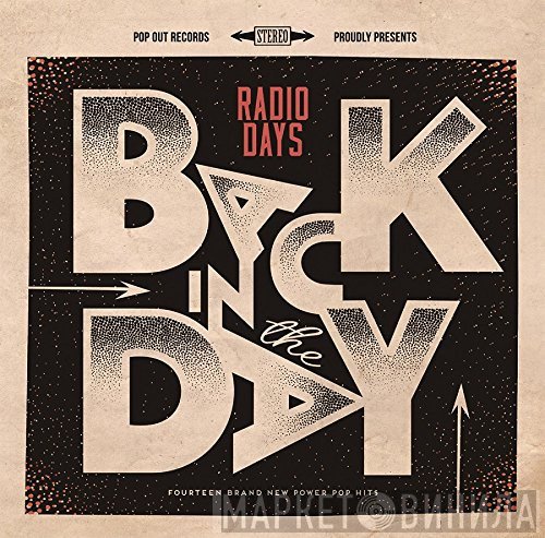 Radio Days   - Back In The Day