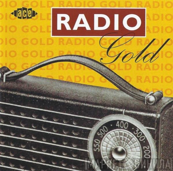  - Radio Gold
