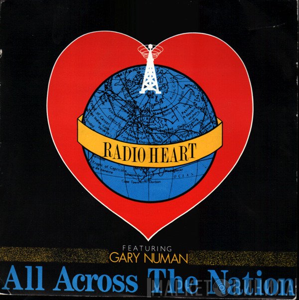 Radio Heart Featuring Gary Numan  - All Across The Nation
