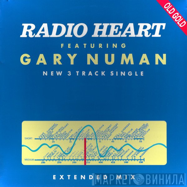 Radio Heart Featuring Gary Numan  - Radio Heart