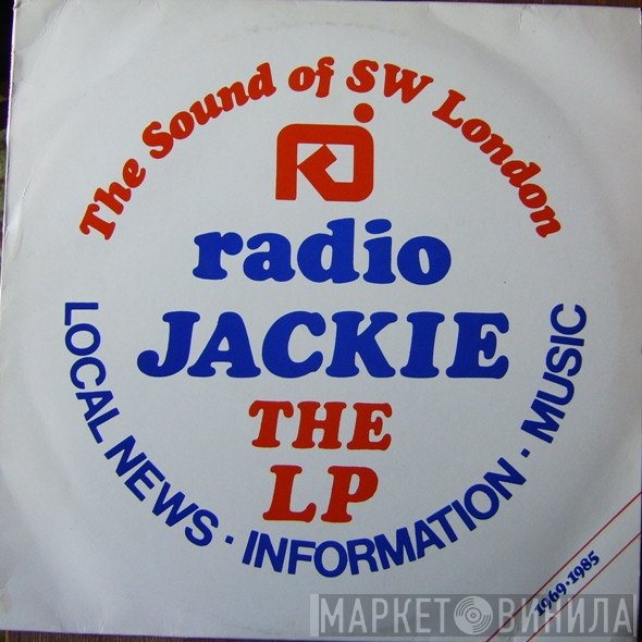 - Radio Jackie The LP (1969-1985)
