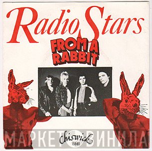 Radio Stars  - From A Rabbit / The Beast No. 2