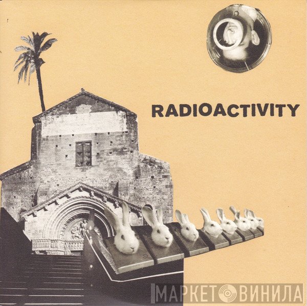 Radioactivity   - Infected / Sleep