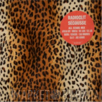 Radioclit  - Secousse All Stars