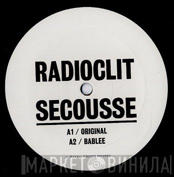 Radioclit  - Secousse