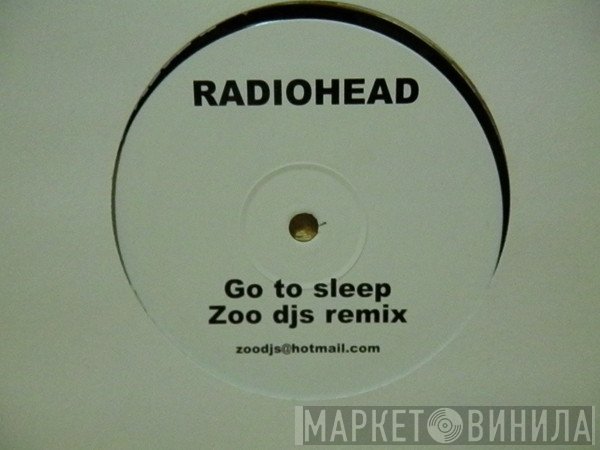 Radiohead - Go To Sleep (Zoo DJs Remix)