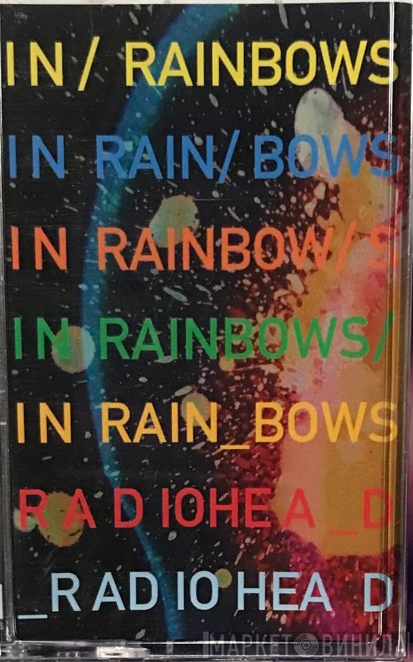 Radiohead  - In Rainbows