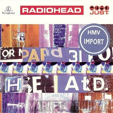 Radiohead  - Just
