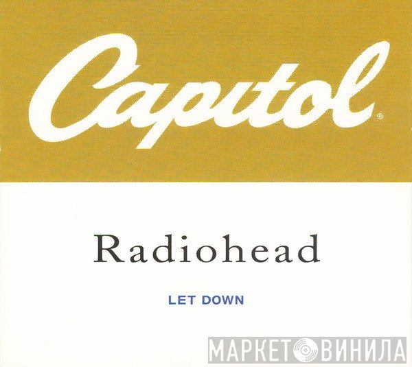 Radiohead  - Let Down