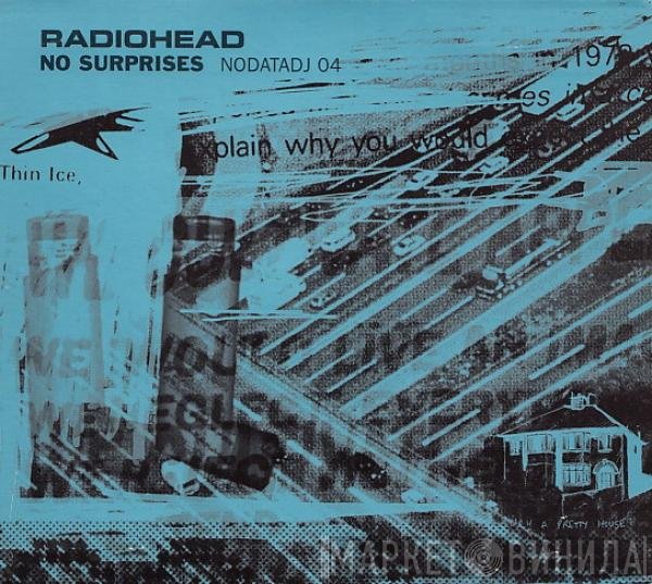 Radiohead - No Surprises