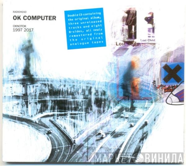 Radiohead - OK Computer OKNOTOK 1997 2017