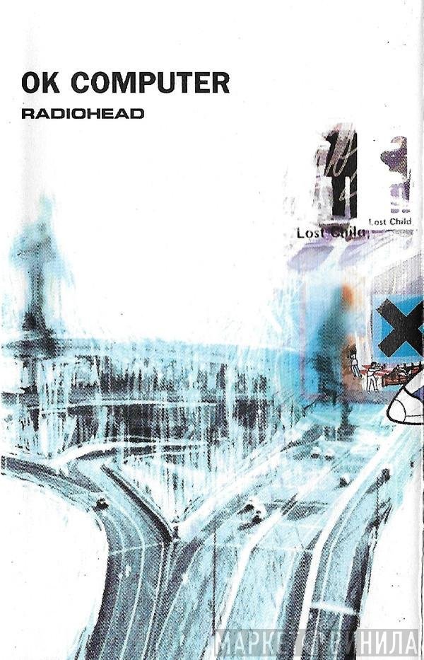 Radiohead  - OK Computer