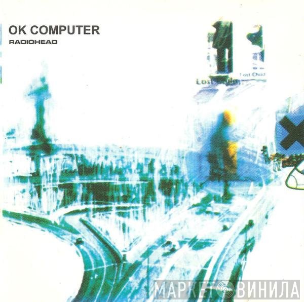 Radiohead  - OK Computer