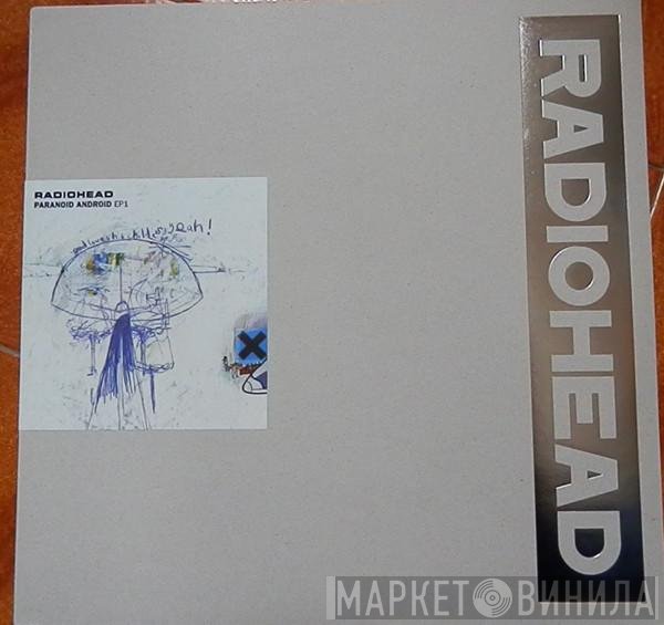 Radiohead  - Paranoid Android