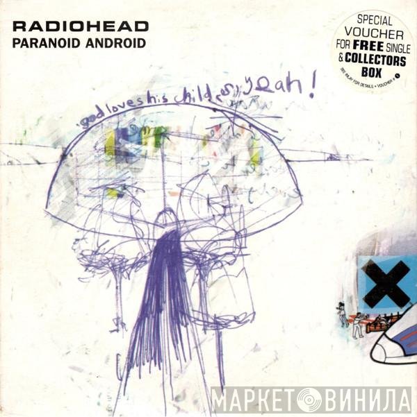 Radiohead  - Paranoid Android