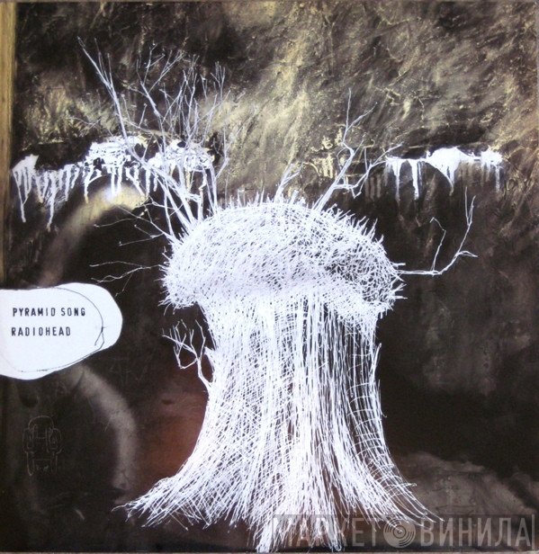 Radiohead  - Pyramid Song